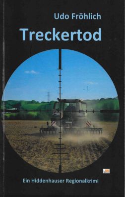 Treckertod. Ein Hiddenhauser Regionalkrimi